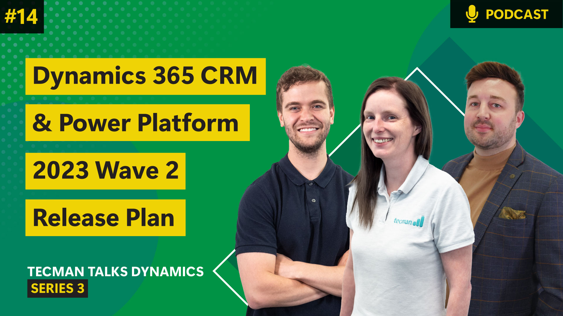 Ep14: Microsoft Dynamics 365 CRM and Power Platform 2023 Wave 2 Release
