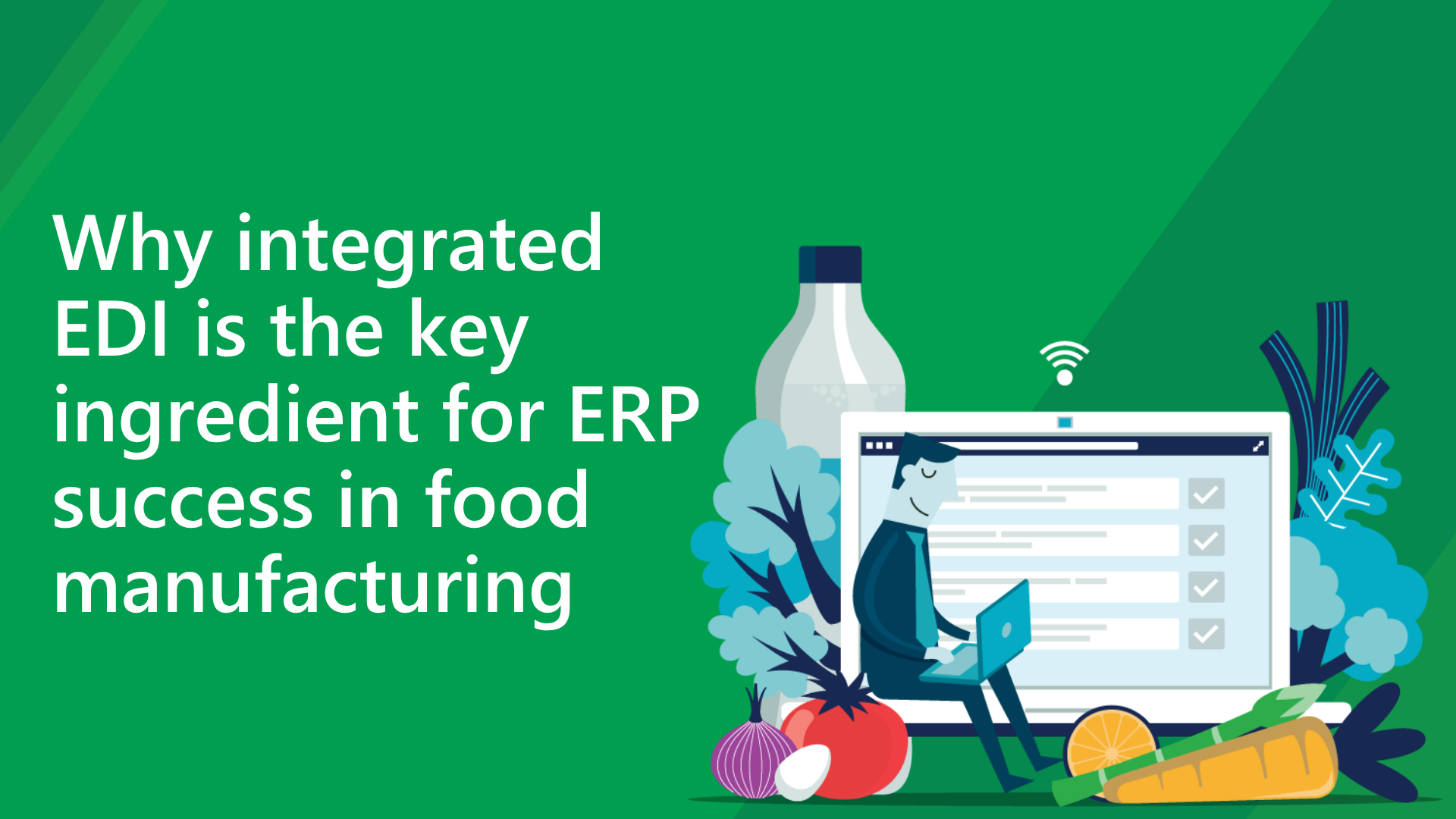 integrated EDI food manufacturing