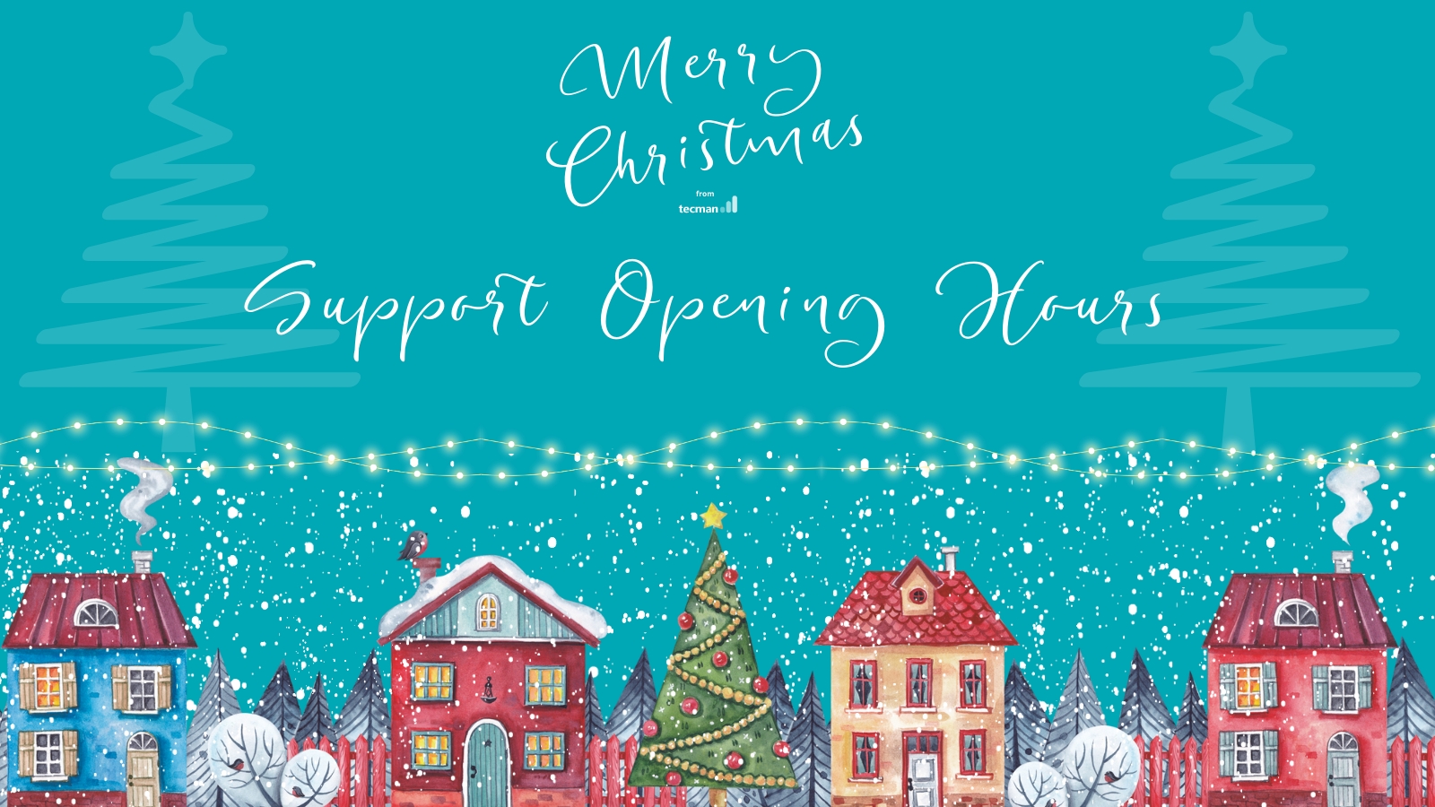 Our 2022 Christmas Opening Hours for Support