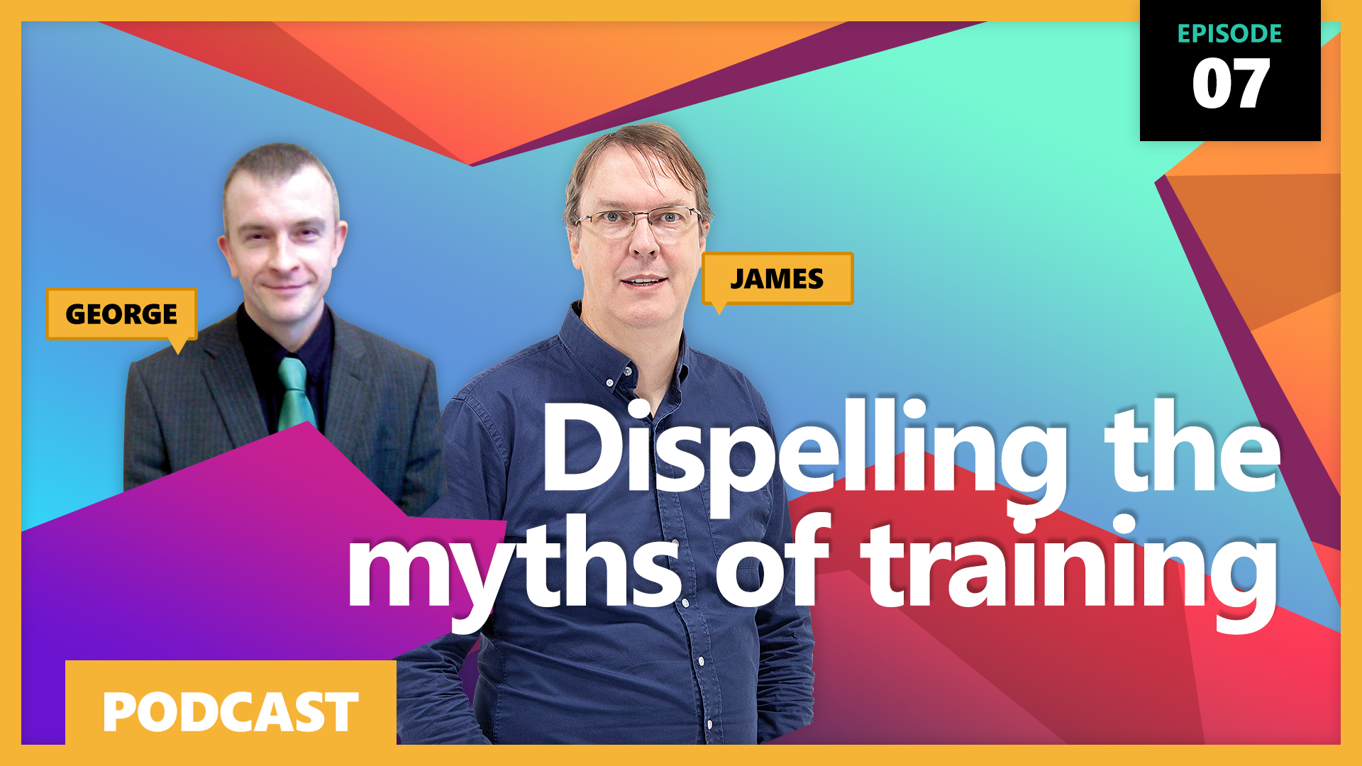 Ep7: Dispelling the myths of training