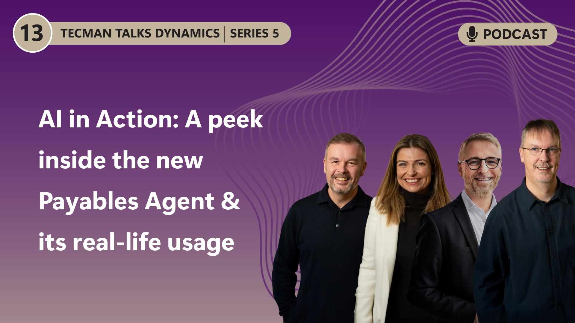 Tecman Talks Dynamics Poscast Series 5 episode 13 thumbnail